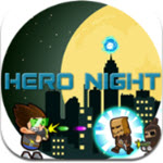 Hero Night Adventure Game(英雄深夜冒险手游)v1.0 官方版